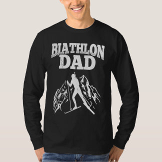 Biathlon Dad Winter Sports Snow Biathlete Cross Co T-shirt