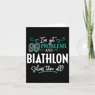 Biathlon Design Gift - Biathlon lost ze allemaal o Kaart