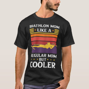 Biathlon-moeder als een gewone moeder maar koeler t-shirt