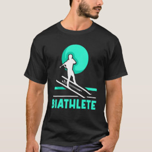 Biatlete Sports Biathlon Biathlons T-shirt