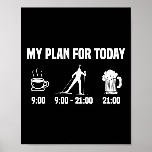 Biatlon Biatlete Plan vandaag de dag Koffee Beer S Poster (Voorkant)