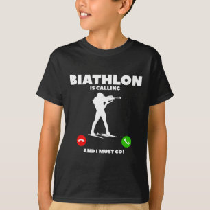 Biatlon is bellen en ik moet gaan Biatleet 1 T-shirt