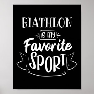 Biatlon is mijn favoriete sport poster