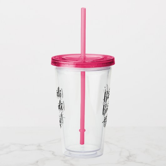 Bibbidi Bobbidi Booze Funny Magical Black Script Acryl Drinkbeker (Rechts)