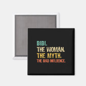 Bibi de vrouw De mythe De invloed van de D Funny R Magneet (Voorkant / Achterkant)