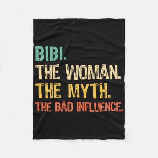 Bibi The Woman The Myth The D Influence Funny Retr Fleece Deken (Voorkant)