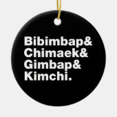 Bibimbap & Chimaek & Gimbap & Kimchi. Koreaanse vo Keramisch Ornament (Voorkant)