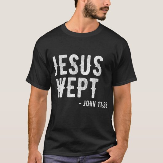 Bible Jesus Wept Gospel John Jesus T-shirt (Voorkant)