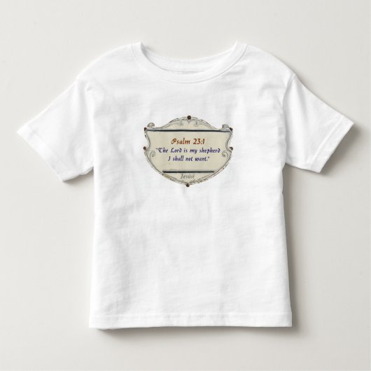 Bible Psalm 23:1 Shield Toddler's Tee Shirt (Voorkant)