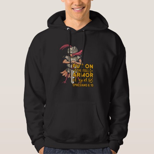 Bible Quote Armor of God Ephesians 611 Easter Chri Hoodie (Voorkant)
