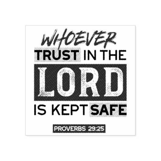 Bible Quote Art - Proverbs 29:25 Trust in God Rubberstempel (Afrduk)