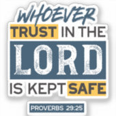 Bible Quote Art - Proverbs 29:25 Trust in God Sticker (Voorkant)