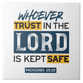 Bible Quote Art - Proverbs 29:25 Trust in God Tegeltje