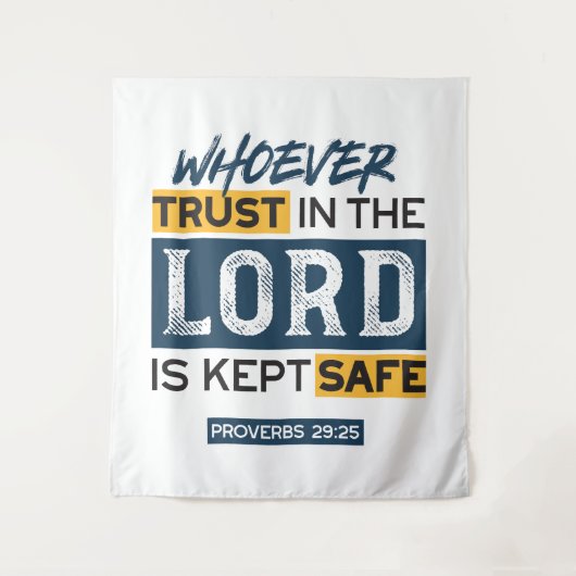 Bible Quote Art - Proverbs 29:25 Trust in God Wandkleed (Voorkant)