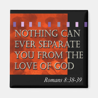 "Bible Quote - Romeinen 8:38" door Cheryl Daniels Magneet