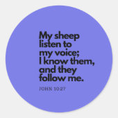Bible Quotes: John 10:27, Gospel Verse #3 Ronde Sticker (Voorkant)