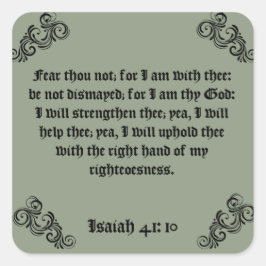BIBLE SCRIPTURE "FEAR THOU NOT" VIERKANTE STICKER