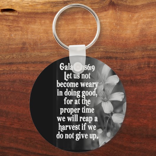 BIBLE SCRIPTURE GALATIANS 6:9 SLEUTELHANGER (Voorkant)