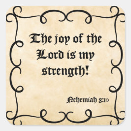 BIBLE SCRIPTURE "JOY OF THE LORD" VIERKANTE STICKER