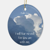 Bible Scripture Psalm 23:4 Fear No Evil... Keramisch Ornament (Links)