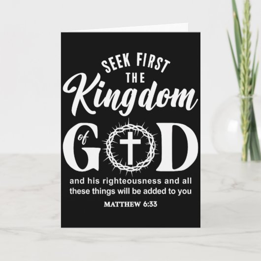 Bible Verse Seek First The Kingdom Of God Christia Kaart (Voorkant)