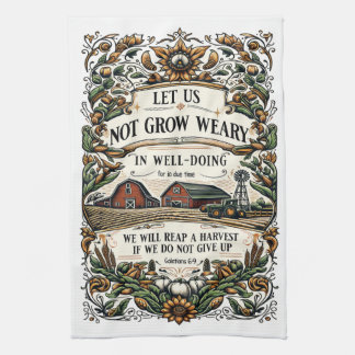Bible Verse Tea Towel - Let us not grow weary Theedoek