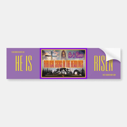 Biblical Signs "He is RISEN" Bumpersticker (Voorkant)