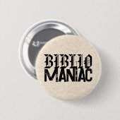 BiblioManiac Book Lover in Fun Fonts Ronde Button 5,7 Cm (Voorkant /achterkant)
