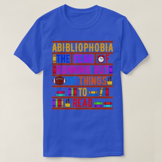 Bibliomanie Angst Bibliopfiele foto's T-shirt (Design voorkant)