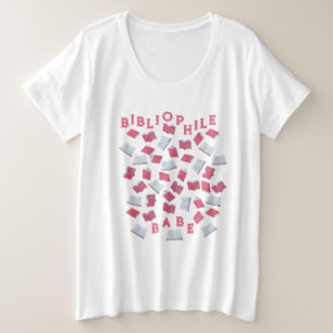 Bibliophile Babe Grote Maat T-shirt