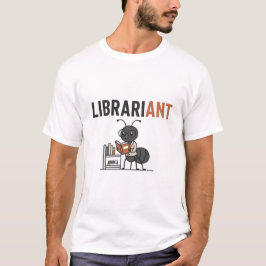 Bibliothecaris – Grappige Ant Bibliothecaris Woord T-shirt