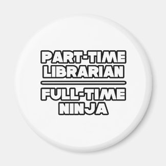 Bibliothecaris...Ninja Magneet