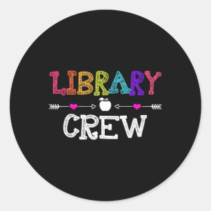 Bibliotheek Crew Teacher Fun Eerste Dag van de Sch Ronde Sticker