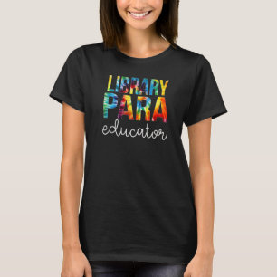 Bibliotheek Para Educator Tie Dye Appreciation Ter T-shirt