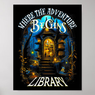 Bibliotheek waar het avontuur begint Boek lezen Qu Poster