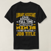 Bibliotheekassistent Functietitel Archivaris A T-shirt (Design voorkant)