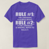 Bibliotheekregels Librarian is altijd goed Funny 3 T-shirt (Design voorkant)