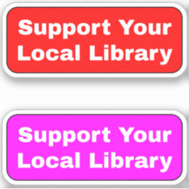 (Bibliotheken Bibliothecarissen) Ondersteun uw lok Sticker