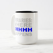 Bibliotheken waar SHHH Librarian Study Gift plaats Tweekleurige Koffiemok (Voorkant links)