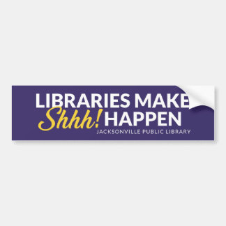 Bibliotheken zorgen ervoor dat Shhh gebeurt Bumpersticker