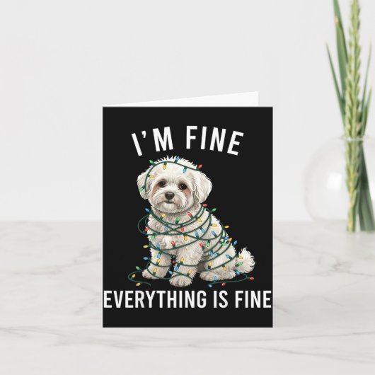 Bichon Frise Christmas I'm Fine Everything Is Fine Kaart (Voorkant)