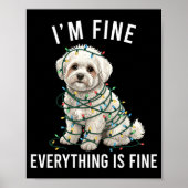 Bichon Frise Christmas I'm Fine Everything Is Fine Poster (Voorkant)