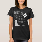 Bichon Frise Dog T-Shirt Cute I Love My Hondenlief (Voorkant)