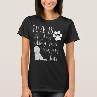 Bichon Frise Dog T-Shirt Cute I Love My Hondenlief