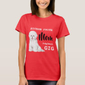 Bichon Frise mama Favoriete Gig Red T-shirt (Voorkant)