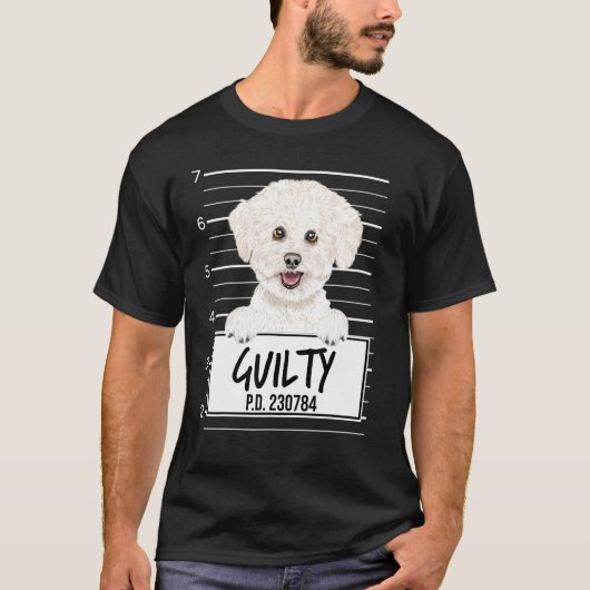 Bichons Frise Mugshot Guilty Dog T-shirt (Voorkant)