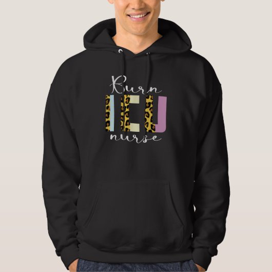 BICU Burn ICU Nurse Specialized Intensive Care Uni Hoodie (Voorkant)