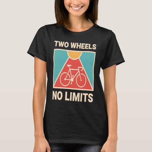 Bicycle Cyclist Two Wheels No Limits T-shirt (Voorkant)