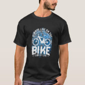 Bicycle Electric Bicycle Gezegde Motif Cycling E B T-shirt (Voorkant)