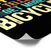 Bicycle Lover Funny Quote Cycling Humor  Poster (Hoek)